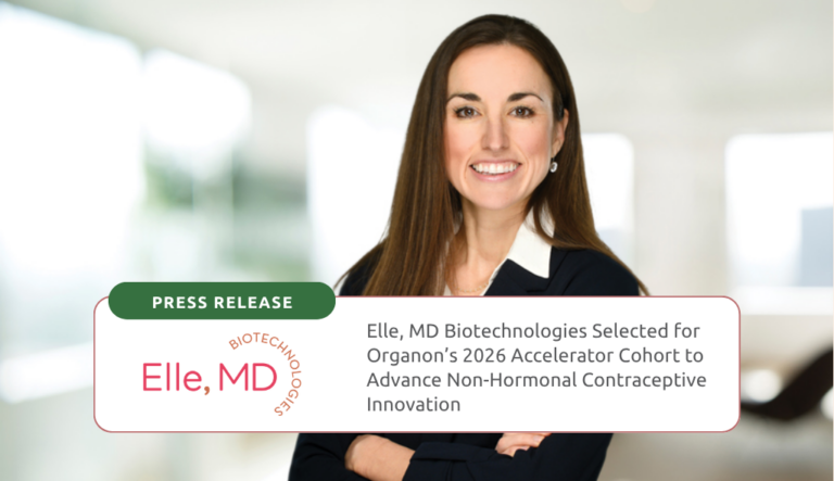 Elle, MD Biotechnologies Selected for Organon's 2026 Accelerator Cohort to Advance Non- Hormonal Contraceptive Innovation