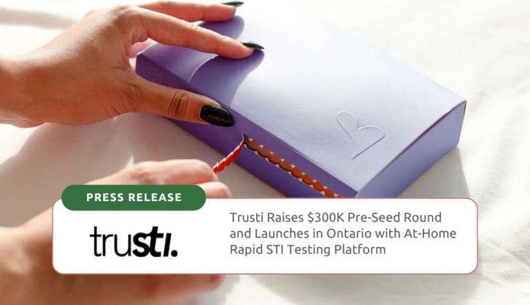 Trusti Raises $300K Pre-Seed Round and Launches in Ontario with At-Home Rapid STI Testing Platform. Image is of an individual opening the Trusti at-home STI testing kit